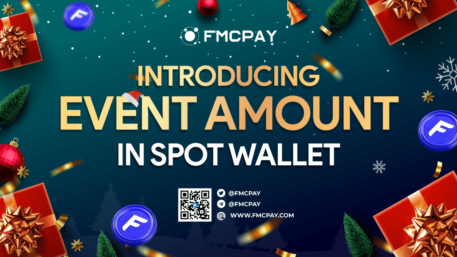 Introducing The FMCPAY Event Amount In Spot Wallet FMCPay News