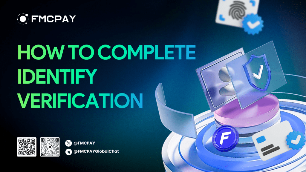 How to complete Identity Verification on FMCPAY