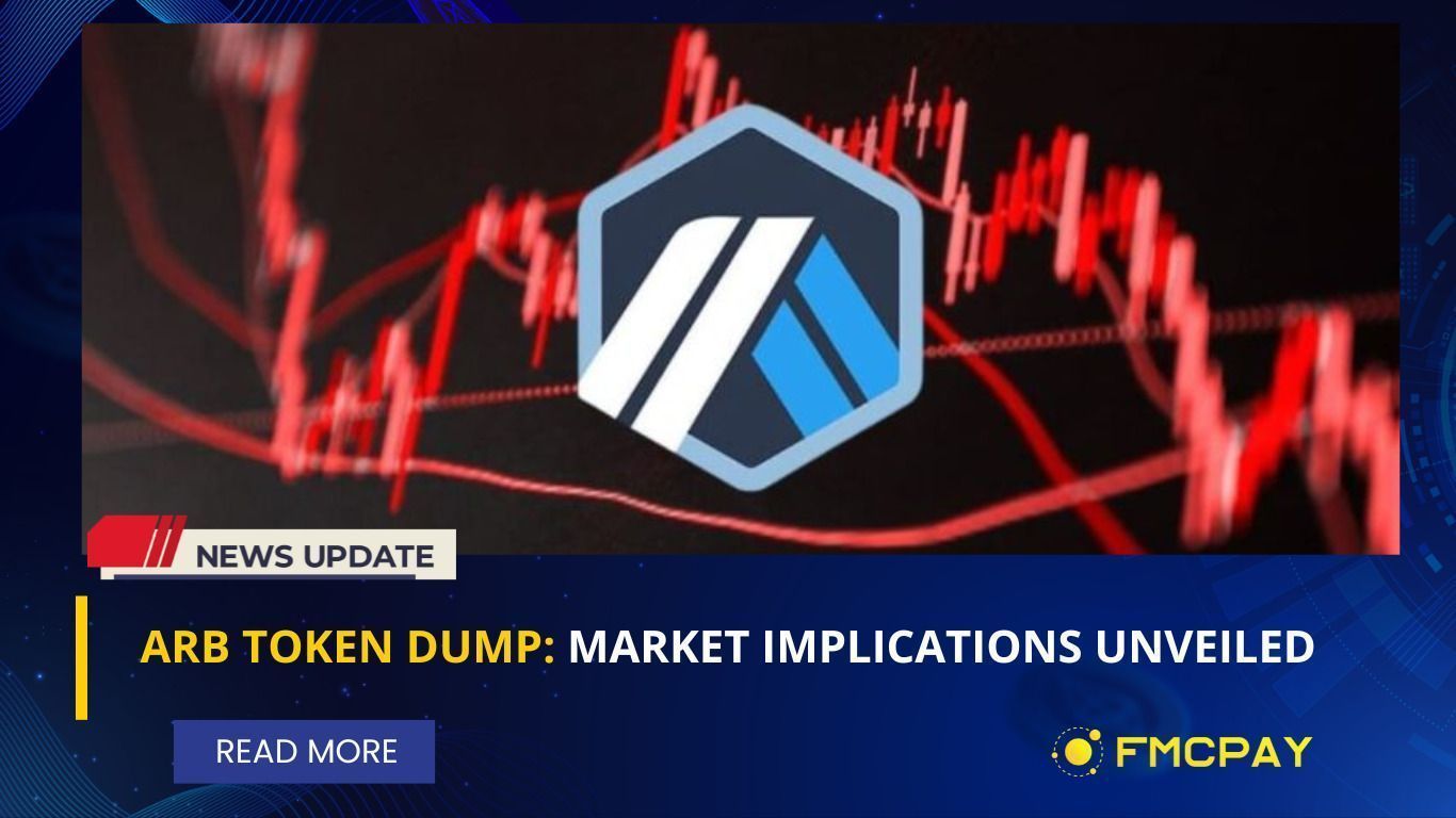 fmcpay significant arb token dump market implications unveiled