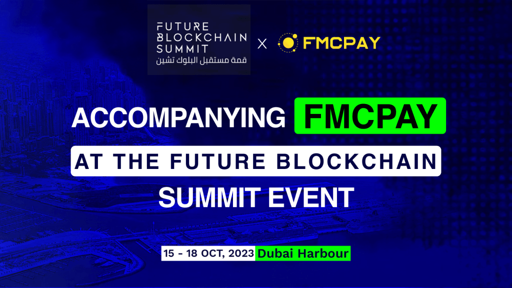 accompanying-fmcpay-at-the-future-blockchain-summit-event