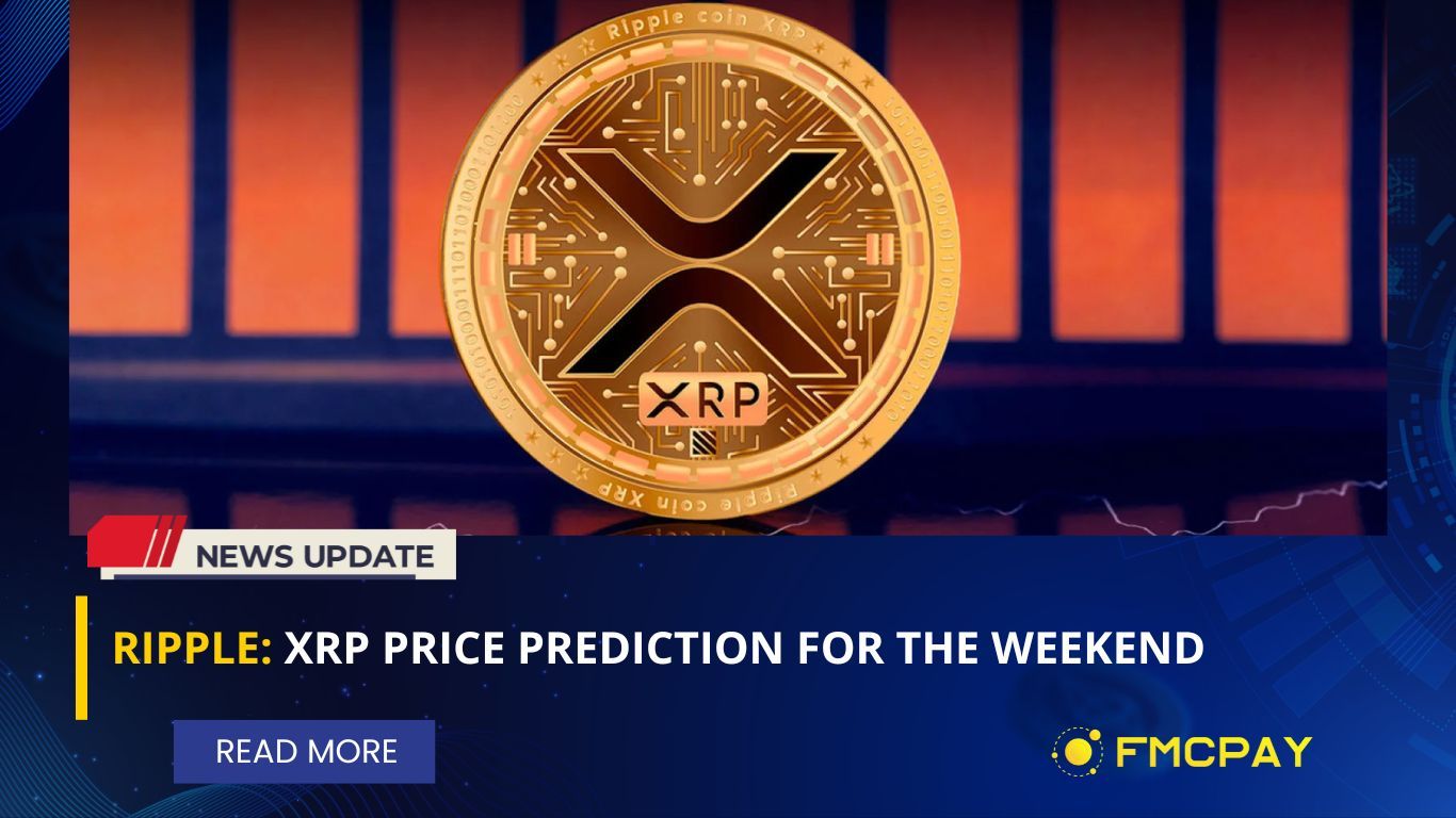 fmcpay-ripple-xrp-price-prediction-for-the-weekend