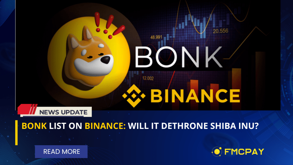 fmcpay bonk list on binance