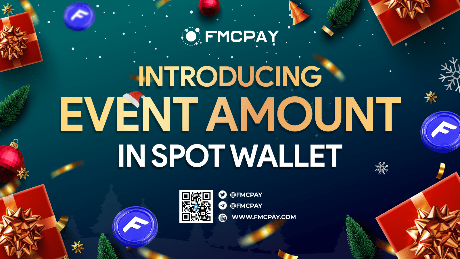 Introducing The FMCPAY Event Amount In Spot Wallet | FMCPay News