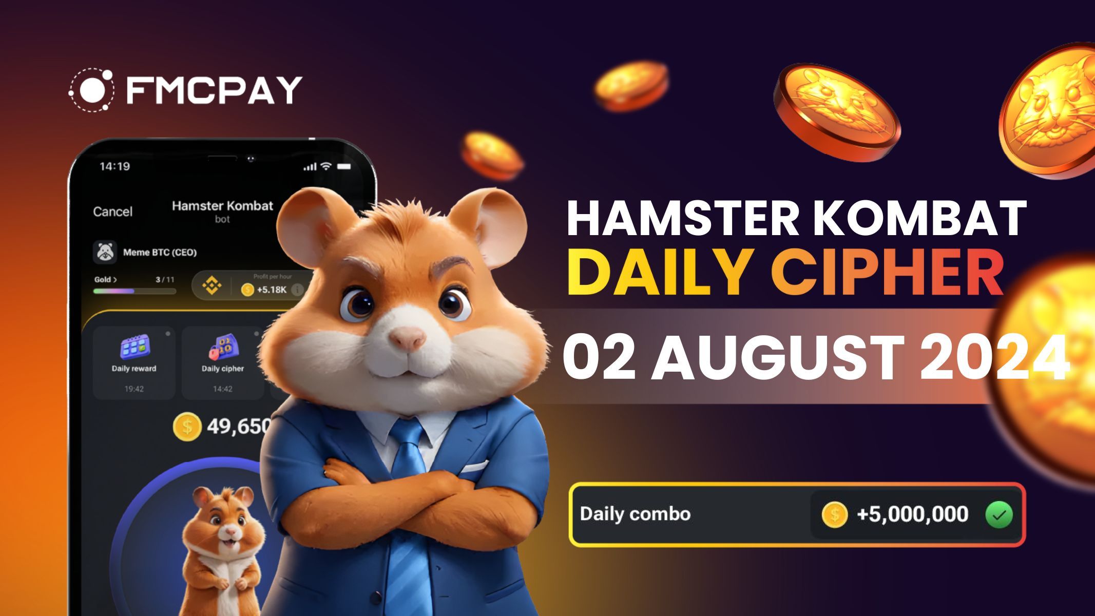 fmcpay hamster kombat daily cipher for august 2nd keys for earn 1 millions coins today
