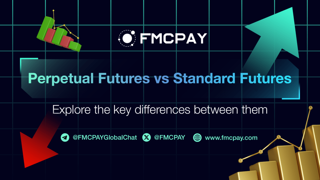 fmcpay-perpetual-futures-vs-standard-futures-how-it-different