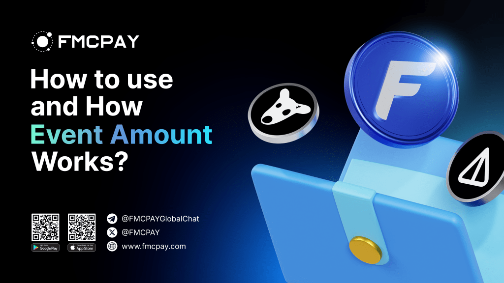 how to use and how event amount works on fmcpay 1