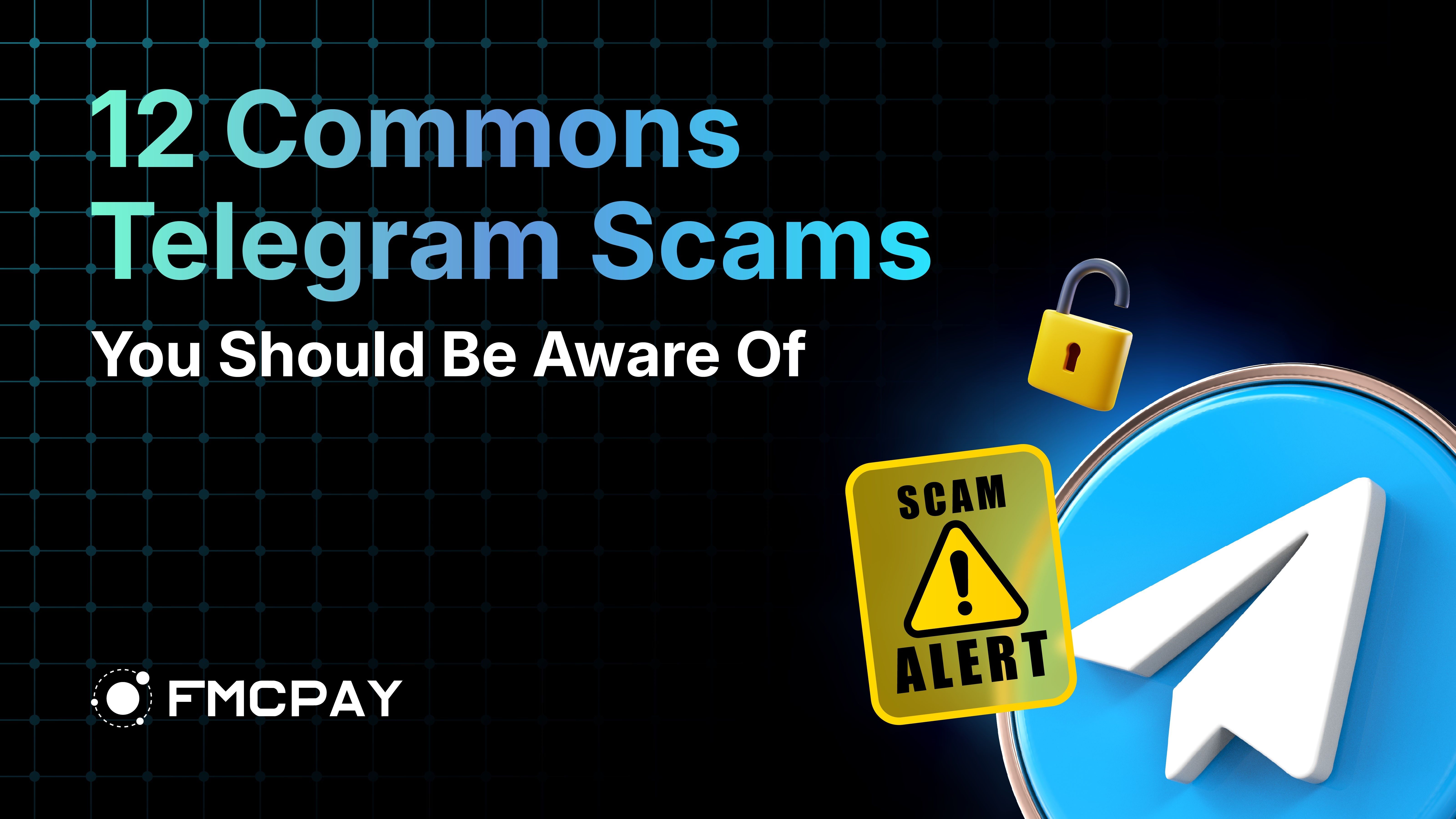 fmcpay-12-common-telegram-scams1