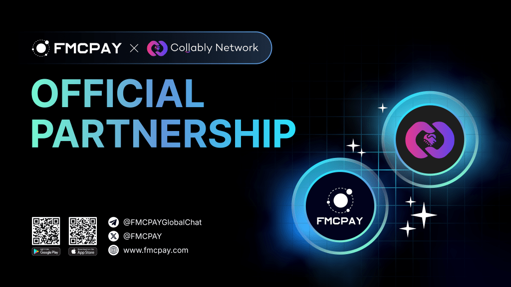 fmcpay-and-collably-network-announce-strategic-partnership-to-enhance-blockchain-collaboration-and-growth