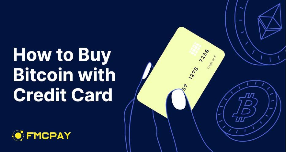 fmcpay-how-to-buy-Bitcoin-with-credit-card-1