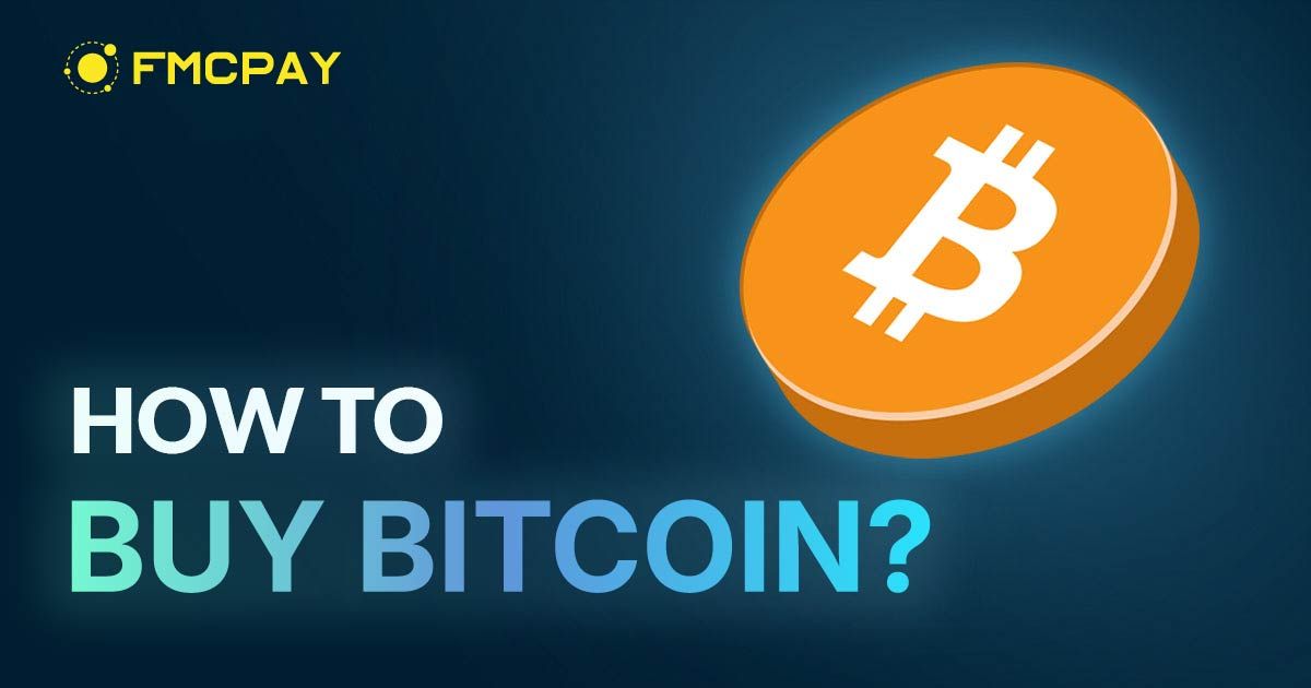 fmcpay how to buy bitcoin