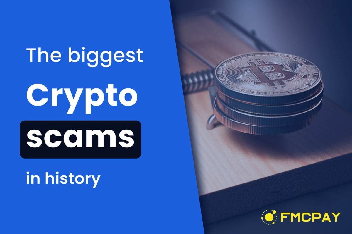 fmcpay-top-15-infamous-big-crypto-scams-1