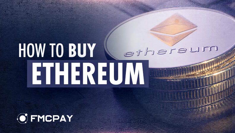 fmcpay-how-to-buy-Ethereum-ETH