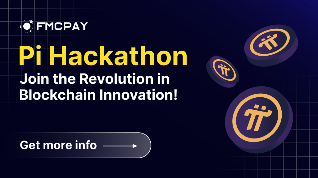 fmcpay-pi-hackathon-revolution-blockchain-innovation