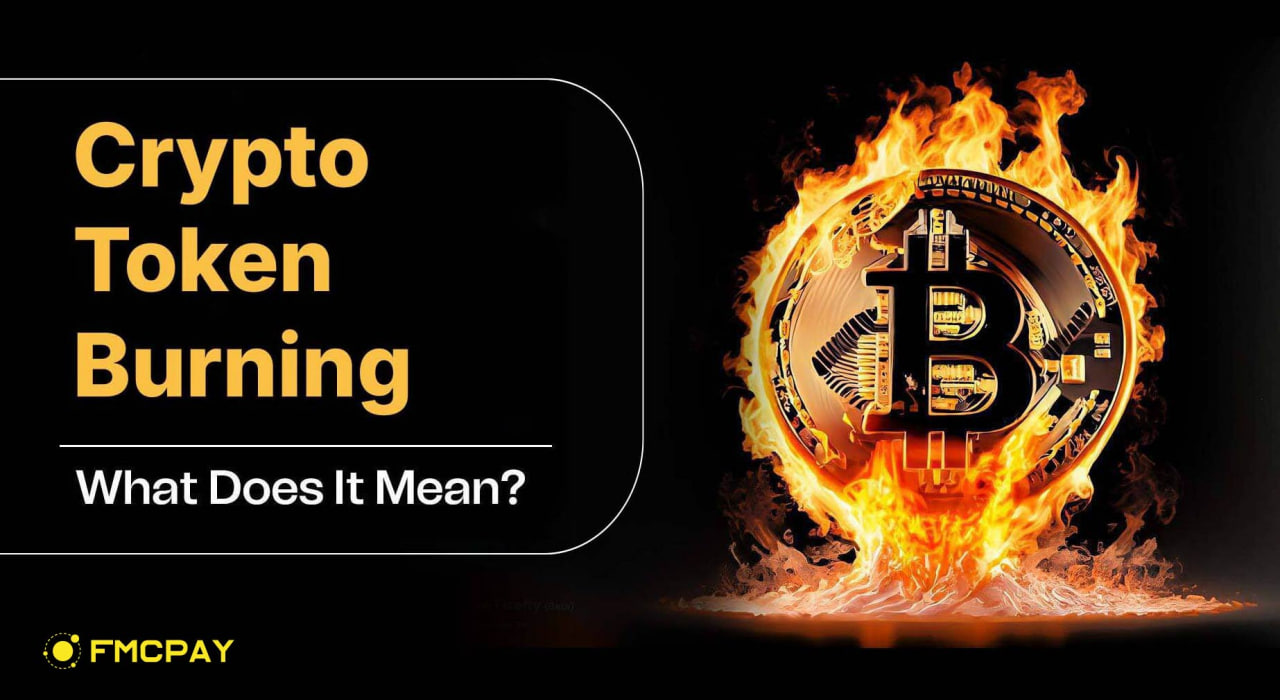 fmcpay-what-is-crypto-token-burning-1