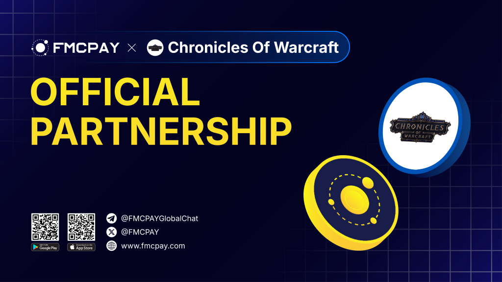 fmcpay-and-chronicles-of-warcraft-announce-strategic-partnership-to-advance-blockchain-gaming