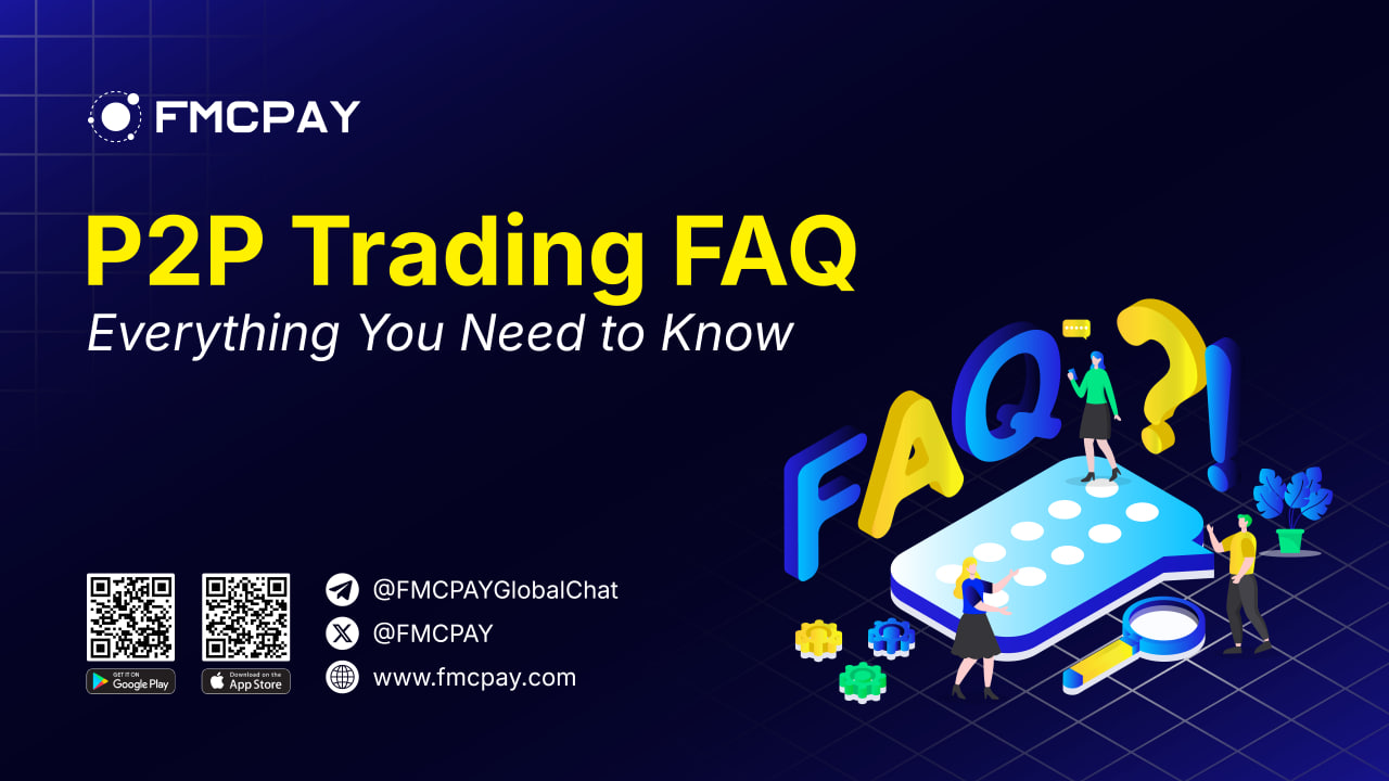 fmcpay-p2p-trading-faq-1