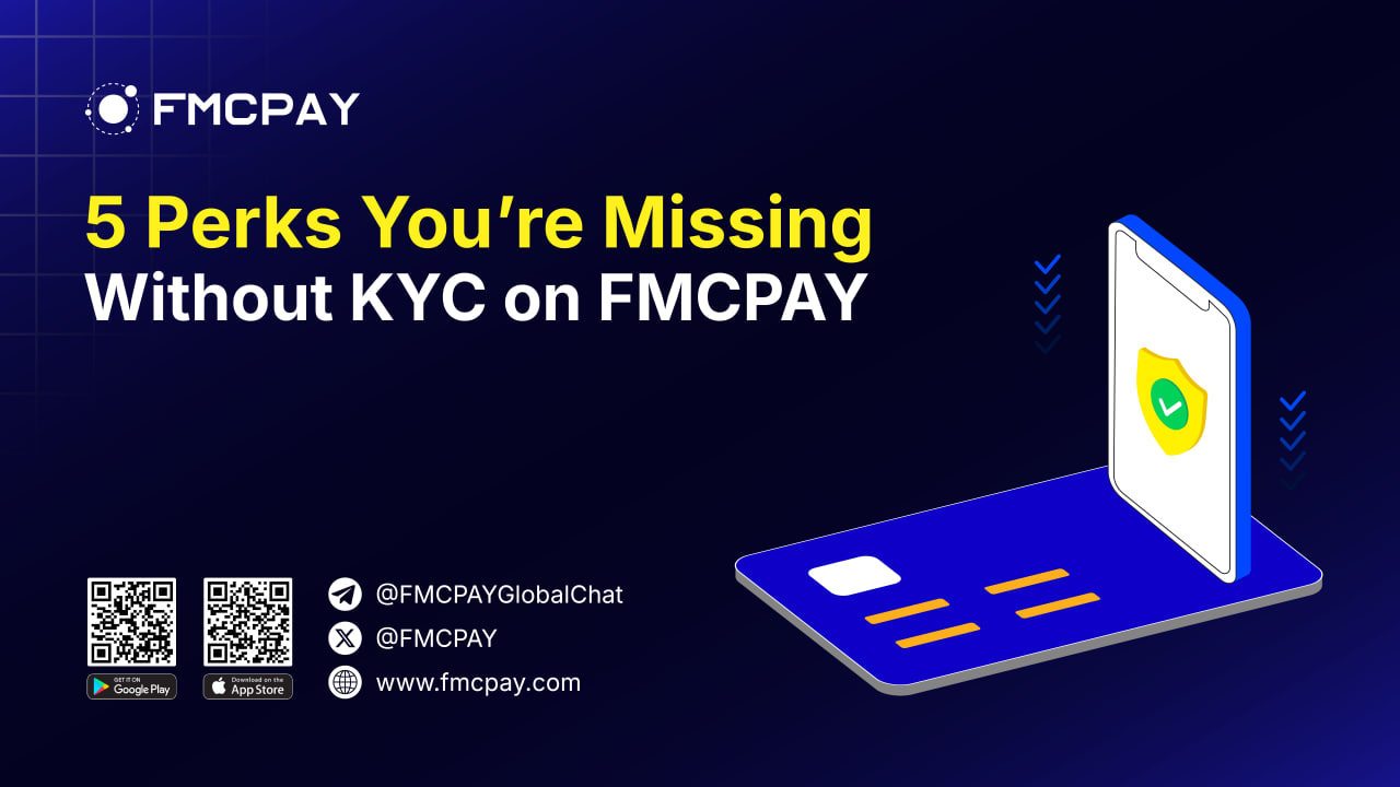 fmcpay-5-perks-of-completing-kyc-on-fmcpay-11