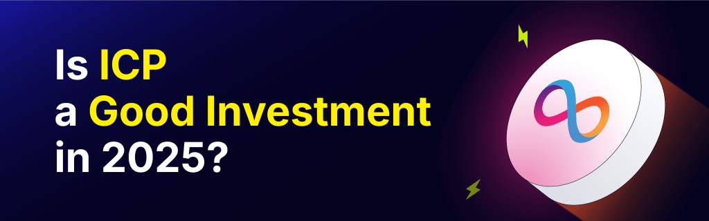 Internet Computer Price Prediction: Will ICP Surge in 2025? 3 fmcpay-is-icp-a-good-investment-in-2025