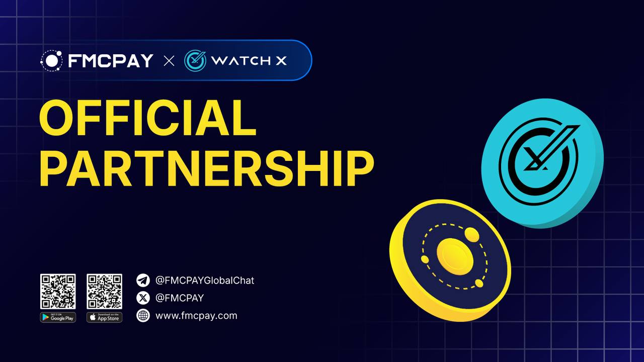 fmcpay-and-watchx-network-form-strategic-partnership-to-boost-blockchain-growth